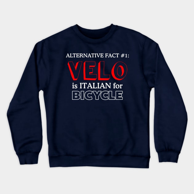 Political Cycling Cyclist Bicycle Meme Gift For Cyclist Crewneck Sweatshirt by IloveCycling